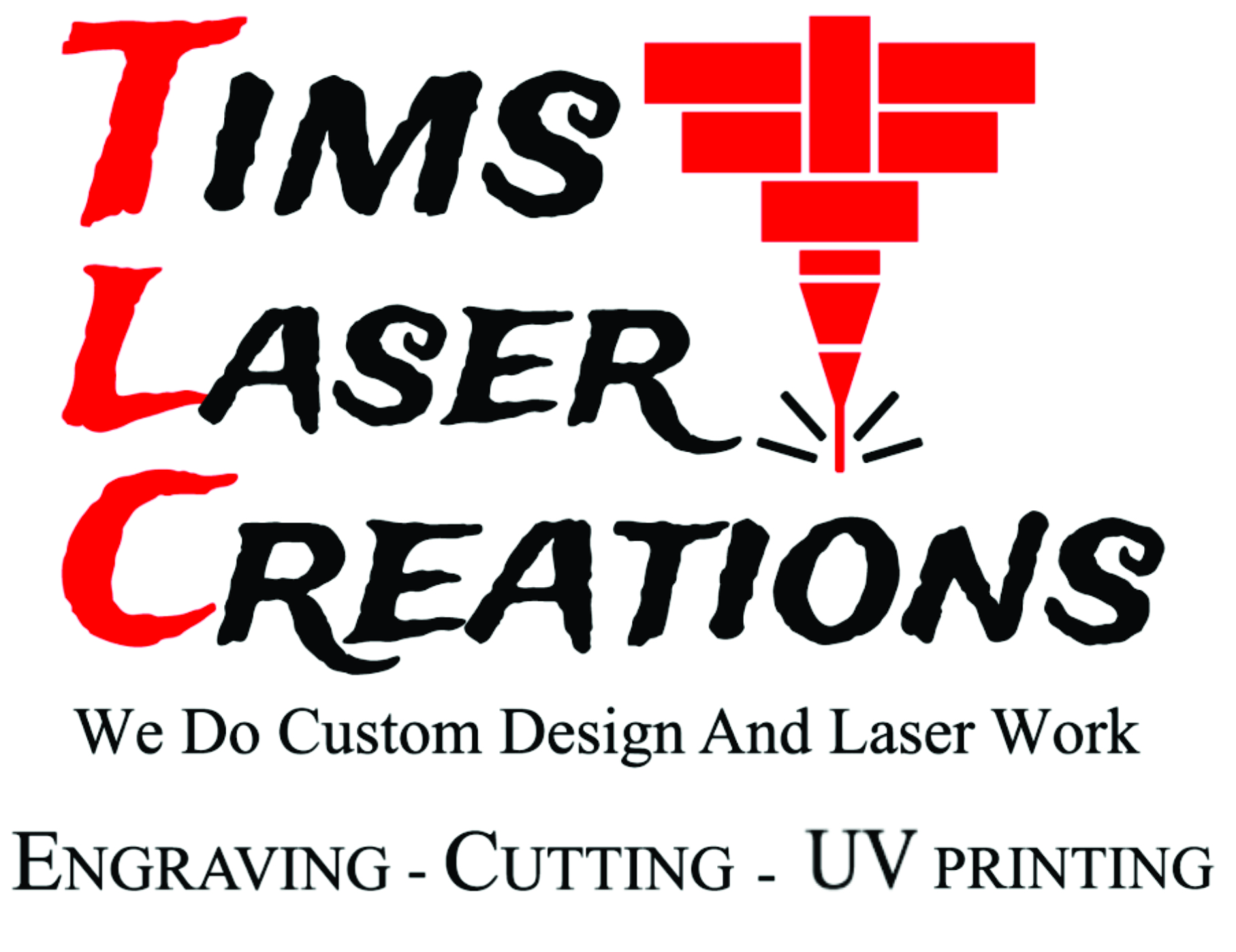 Tims Laser Creations llc